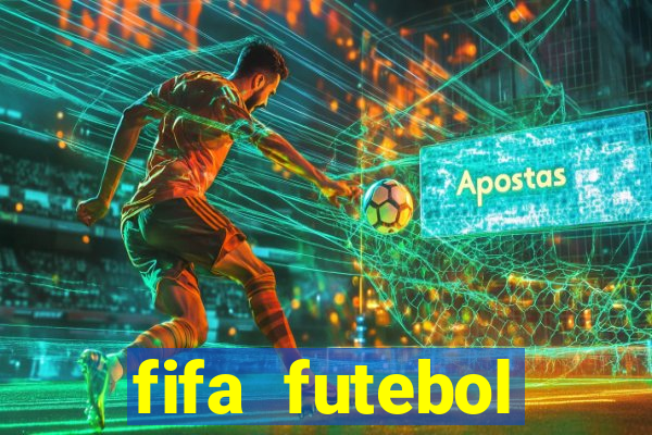 fifa futebol dinheiro infinito